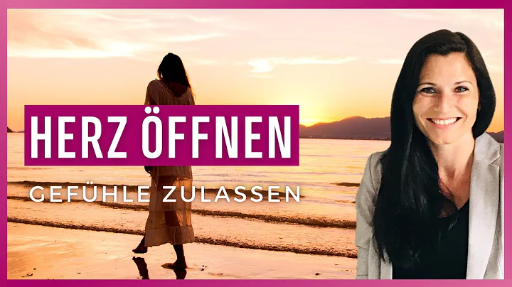 Herz ffnen, Gefhle zulassen, ohne Angst vor Verlet...