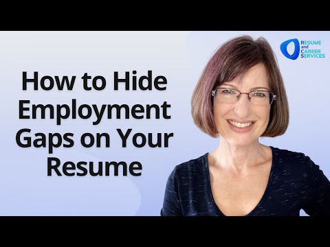 How to Hide Employment Gaps on Your Resume (Without Lying)