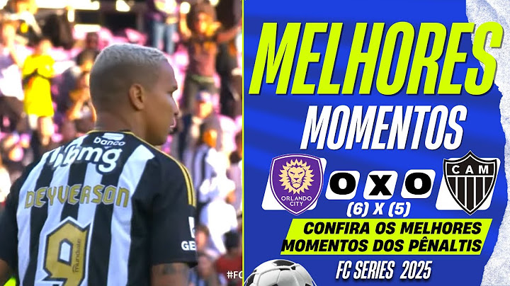 Orlando City (6) 0-0 (5) Atlético-MG | PÊNALTIS | FC Series 2025