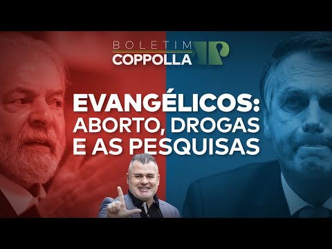 Evangélicos, STefe, ab0rto drog4s e pesquisas eleitorais – Boletim Coppolla #39