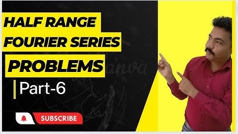 Half Range Fourier Series.