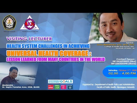 Visiting Lecturer: Health System Challenges in Achieving Universal Health Coverage