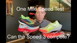 One Mile Speed Test (Which is fastest): Vaporfly Vs. Metaspeed Sky. Endorphin Speed 3 Vs. Speed 1