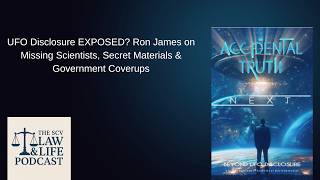 UFO Disclosure EXPOSED? Ron James on Missing Scientists, Secret Materials & Government Coverups