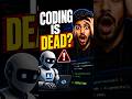 CODING IS DEAD? 😳 #ai #coding #devops #aws #career #usa #usashorts #usajobs