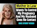 Mother In Law Wants To Control My Pregnancy And My Husband Goes No Contact