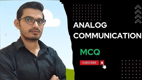 ANALOG COMMUNICATION||MCQ||SOLUTION