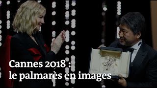 Cannes 2018 : le palmarès en images