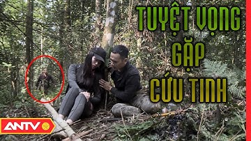 Kỹ năng sinh tồn khi lạc trong rừng sâu (P6) | Kỹ năng sống [số 65] | ANTV