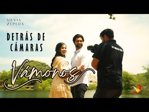 Silvia Zepeda "VAMONOS" - Detrás de Cámaras (making of)
