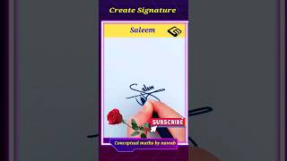 Saleem Name Unique Signature shortsvadio shortfeed signature viral conceptual maths by nawab