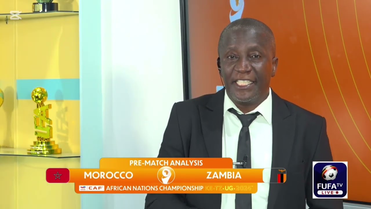 Morocco v Zambia || CHAN 2024 Group A || FUFA TV 