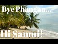 Bye Phangan + Fast Boat To Koh Samui