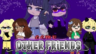 Other friends || Gcmv || MLB || Cover by Christina Vee