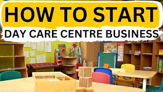 How to Start Day Care Centre Business Step by Step screenshot 2