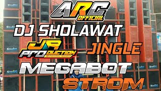 DJ Sholawat Jinggle Megabot Strom Audio Blitar