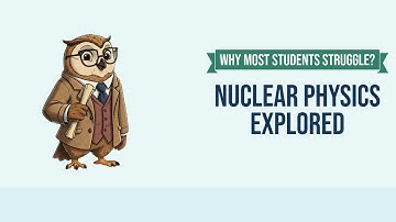 Nuclear Binding Energy | JEE Advanced PYQ Solved | Physics | Concept Clarity