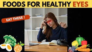 Top 10 Foods That Protects EYES and Repairs VISION