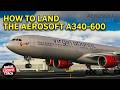 A340-600 Landing Tutorial | Microsoft Flight Simulator