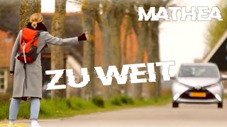 Mathea - Zu weit (Lyric Video)