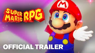 Super Mario RPG Official Reveal Trailer