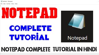 NotePad Complete Tutorial in Hindi | NotePad Tutorial | Basic Computer |