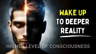 3 Signs You’re Awakening to a Higher Level of Consciousness