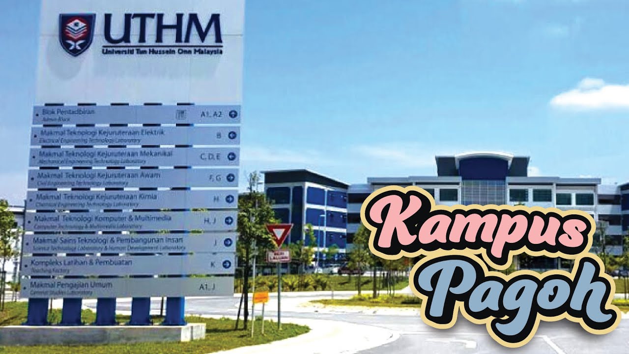 Universiti Tun Hussein Onn Malaysia-Pagoh