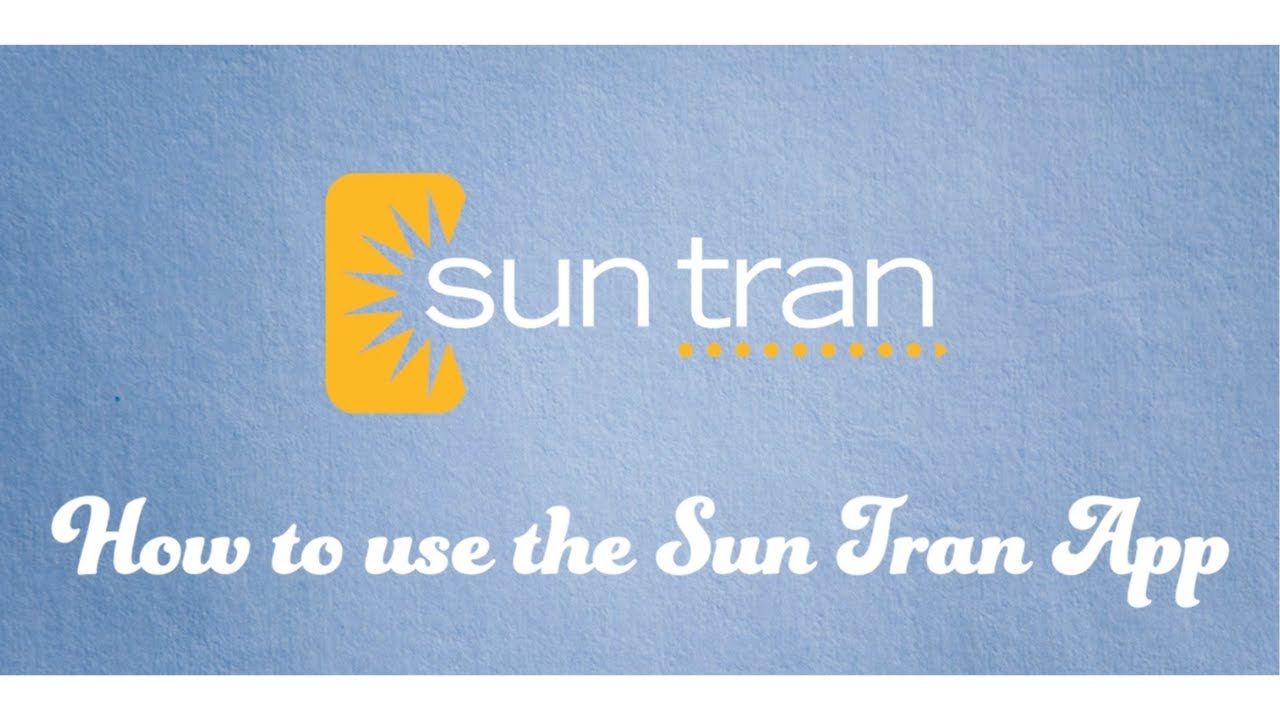 How to Use the NEW Sun Tran App | Trip Planning & Real-Time Bus Tracking