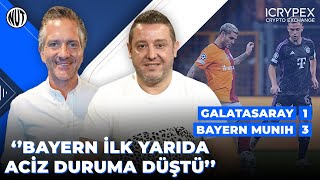 Galatasaray 1 - 3 Bayern Münih Maç Sonu | Nihat Kahveci, Nebil Evren #UCL