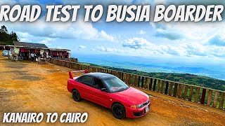 My Lancer Road Test To BUSIA From NAIROBI!! KANAIRO TO CAIRO!