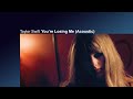 Taylor Swift - You're Losing Me (Acoustic)