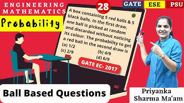Ball Based Question 3 I Probability I I Engineering Mathematics by Priyanka Sharma Mam