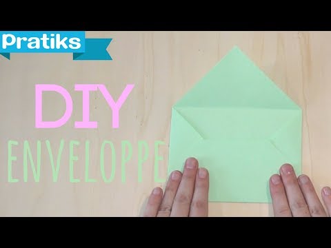 Comment faire une enveloppe simple