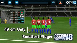 Playing With The Smallest Player 49Cm In Dream League Soccer 2018