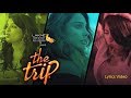 The Trip Title Song | Lyrics Video