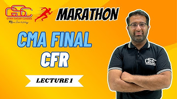 CFR MARATHON LECTURE 2 | CMA FINAL| DILIP CHENANI SIR