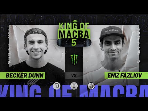 KING OF MACBA 5 - Becker Dunn VS Eniz Fazliov - Battle 2