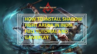 (OUTDATED) How to Download Shadow Fight Arena | India | Android | Unreleased | screenshot 4
