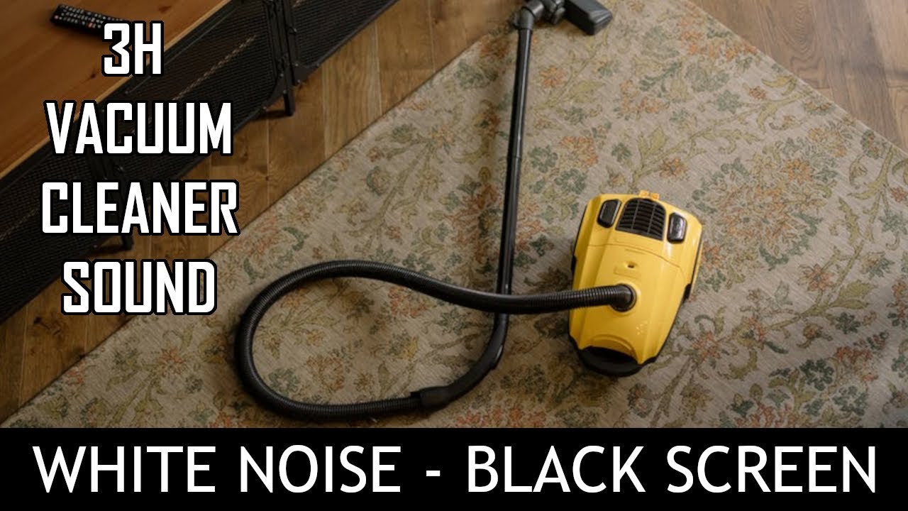 Vacuum Cleaner Sound White Noise, 3 Hours ASMR With Black Screen, Relax
