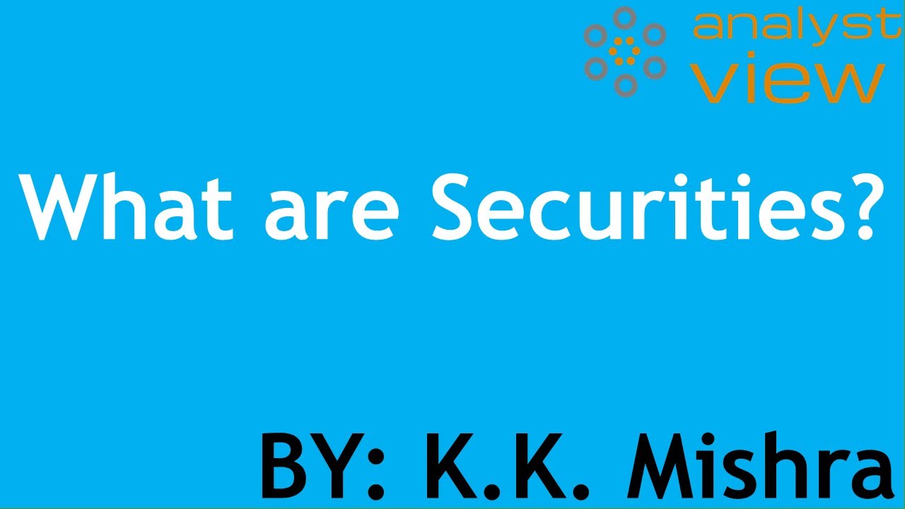 WHAT IS SECURITY SECURITY KYA HOTA HAI STOCK MARKET INVESTING