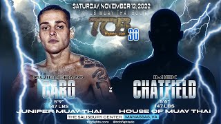 TCB 30 - Guillermo Caro VS Imiek Chatfield by Thai Championship Boxing 217 views 3 months ago 17 minutes