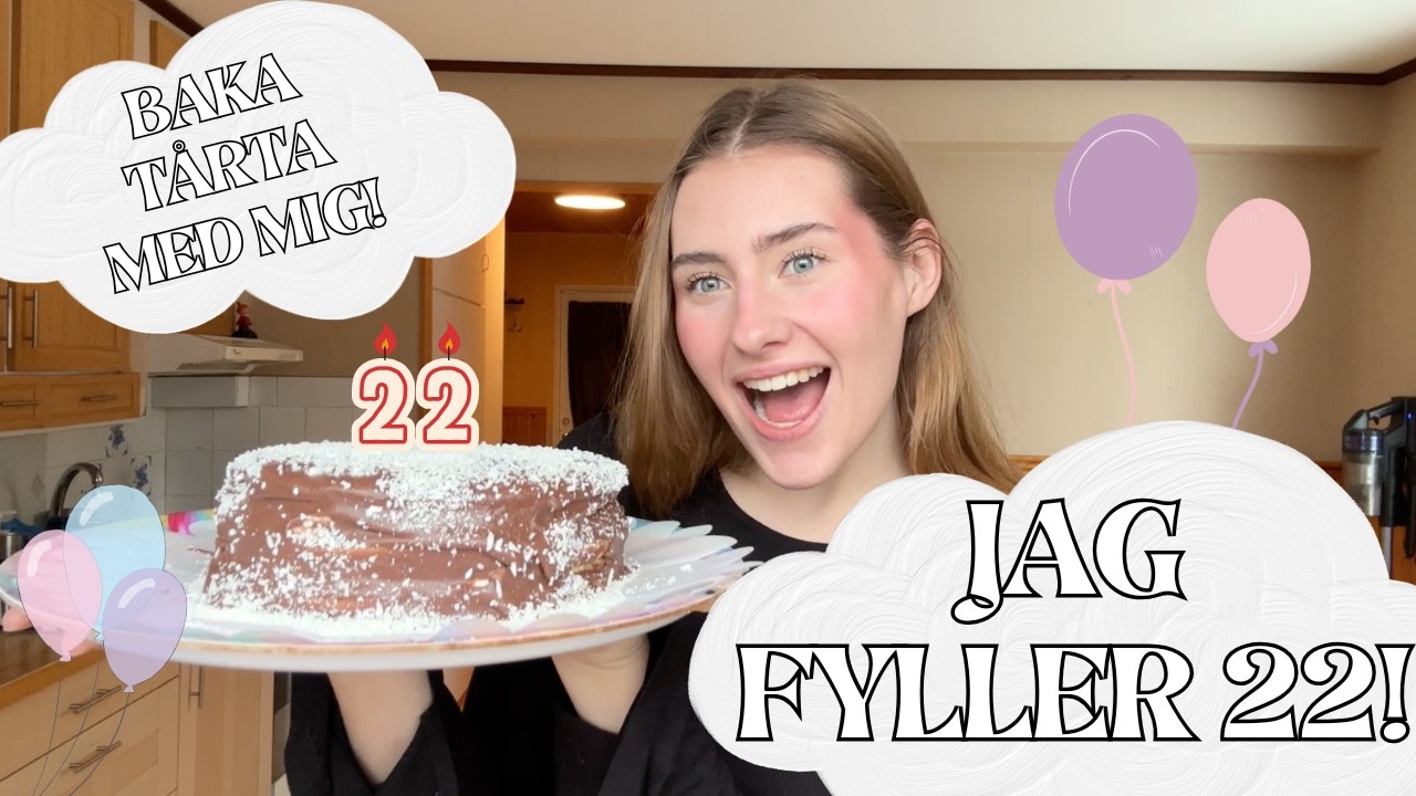 BAKAR MIN FÖDELSEDAGSTÅRTA!