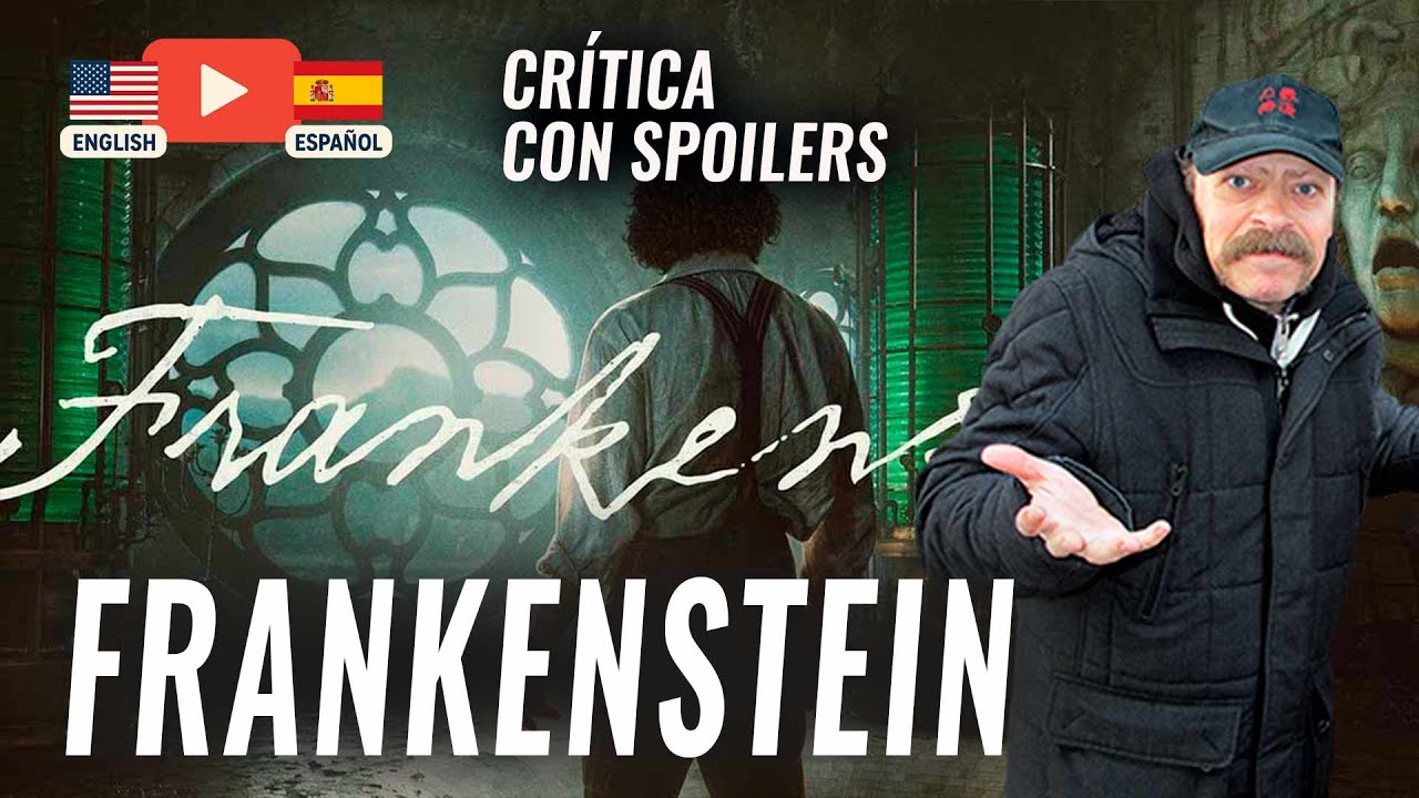 Crítica FRANKENSTEIN (2025) ★★★½☆ CON SPOILERS mejor en su segunda parte