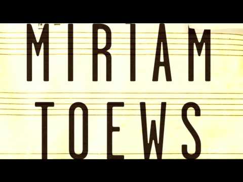 All My Puny Sorrows by Miriam Toews