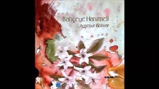 Ayşenur Kolivar- Gyuli Çkimi  (E Asiye )