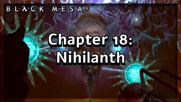 Black Mesa Playthrough (Chapter 18: Nihilanth) No Commentary | Max Settings 1080p60