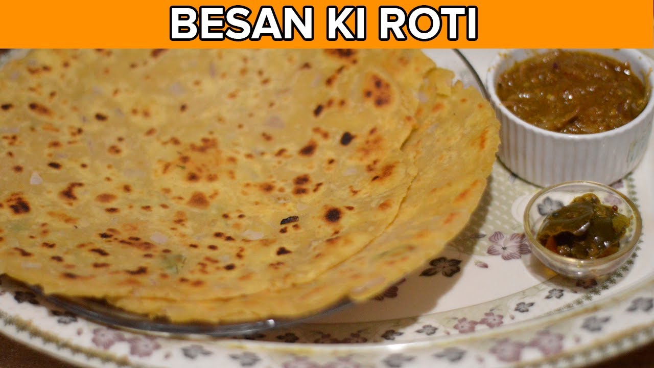 Besan Ki Roti By Kitchen With Rozy | Urdu - YouTube