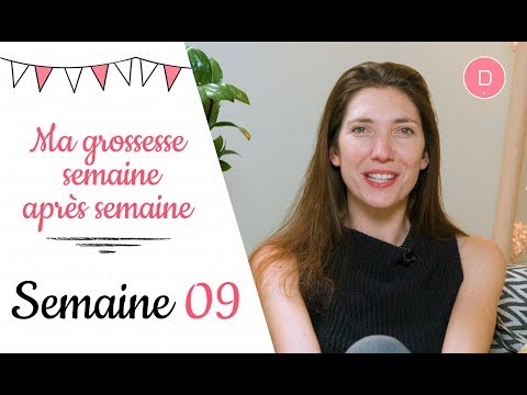 Vidéo: Comment Se Passe La 9ème Semaine De Grossesse