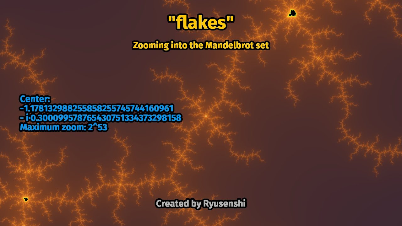 Flakes — Zooming into the Mandelbrot set - YouTube